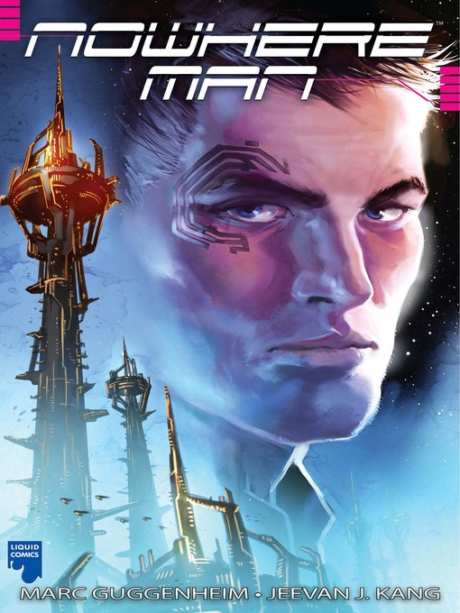 Title details for Nowhere Man Graphic Novel, Volume 1 by Marc Guggenheim - Available